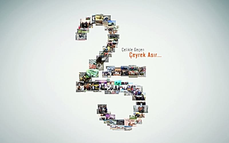 Çelikle Geçen Çeyrek Asır